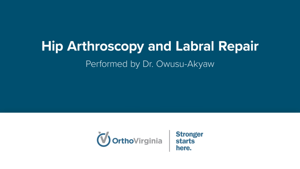 title slide for Hip Arthroscopy and Labral Repair video