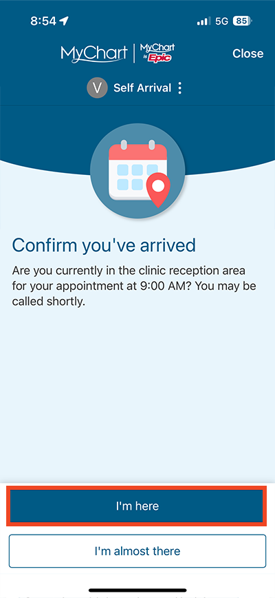 screenshot of MyChart self-arrival with red box around I'm here button